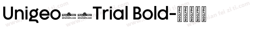 Unigeo64Trial Bold字体转换